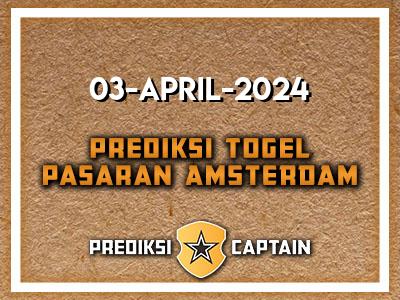 Prediksi-Captain-Paito-Amsterdam-Rabu-3-April-2024-Terjitu