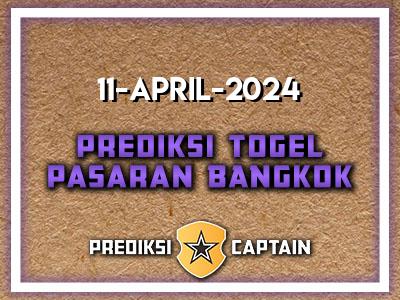 Prediksi-Captain-Paito-Bangkok-Kamis-11-April-2024-Terjitu