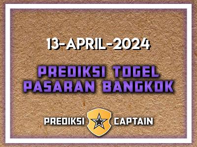 Prediksi-Captain-Paito-Bangkok-Sabtu-13-April-2024-Terjitu