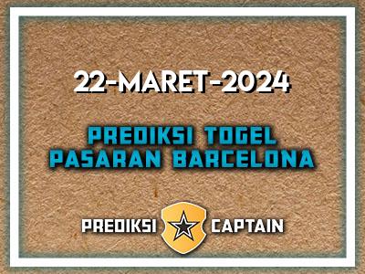 Prediksi-Captain-Paito-Barcelona-Jumat-22-Maret-2024-Terjitu