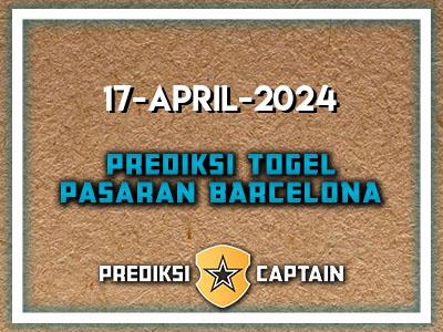 Prediksi-Captain-Paito-Barcelona-Rabu-17-April-2024-Terjitu