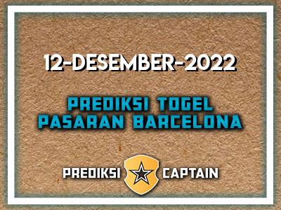 Prediksi-Captain-Paito-Barcelona-Senin-12-Desember-2022-Terjitu