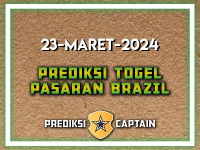 Prediksi-Captain-Paito-Brazil-Sabtu-23-Maret-2024-Terjitu