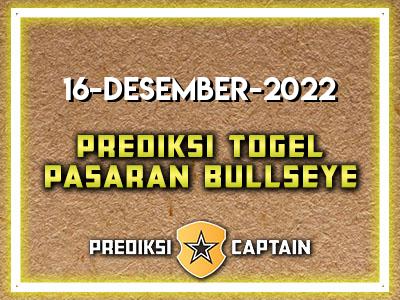 Prediksi-Captain-Paito-Bullseye-Jumat-16-Desember-2022-Terjitu