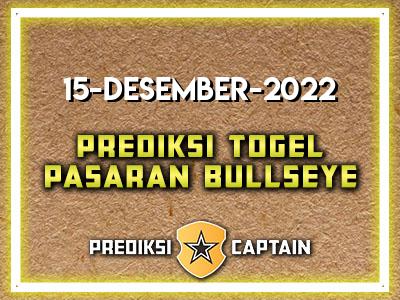 Prediksi-Captain-Paito-Bullseye-Kamis-15-Desember-2022-Terjitu