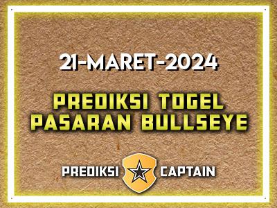 Prediksi-Captain-Paito-Bullseye-Kamis-21-Maret-2024-Terjitu