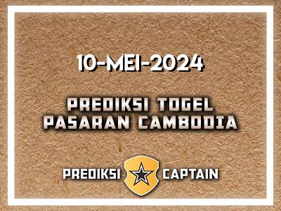 Prediksi-Captain-Paito-Cambodia-Jumat-10-Mei-2024-Terjitu