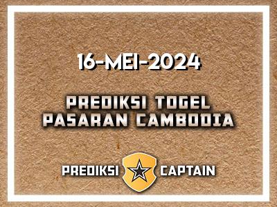 prediksi-captain-paito-cambodia-kamis-16-mei-2024-terjitu