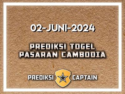 prediksi-captain-paito-cambodia-minggu-2-juni-2024-terjitu