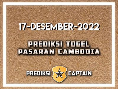 Prediksi-Captain-Paito-Cambodia-Sabtu-17-Desember-2022-Terjitu