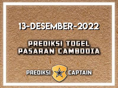 Prediksi-Captain-Paito-Cambodia-Selasa-13-Desember-2022-Terjitu