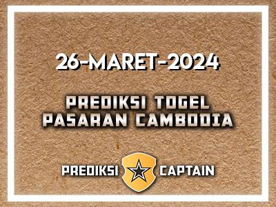 Prediksi-Captain-Paito-Cambodia-Selasa-26-Maret-2024-Terjitu