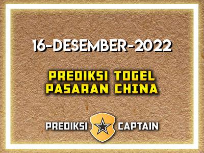 Prediksi-Captain-Paito-China-Jumat-16-Desember-2022-Terjitu