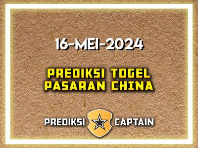 prediksi-captain-paito-china-kamis-16-mei-2024-terjitu