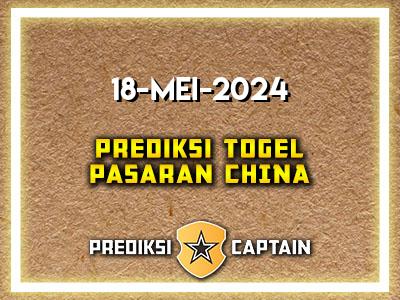 prediksi-captain-paito-china-sabtu-18-mei-2024-terjitu