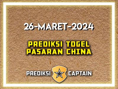 Prediksi-Captain-Paito-China-Selasa-26-Maret-2024-Terjitu