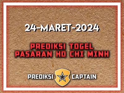 Prediksi-Captain-Paito-Ho-Chi-Minh-Minggu-24-Maret-2024-Terjitu