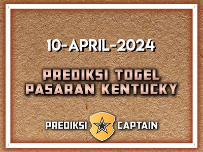Prediksi-Captain-Paito-Kentucky-Rabu-10-April-2024-Terjitu