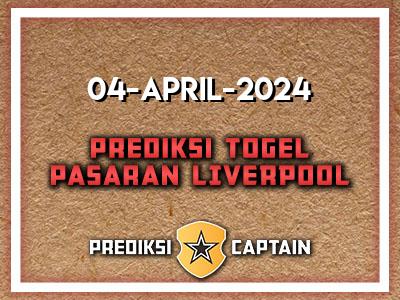 Prediksi-Captain-Paito-Liverpool-Kamis-4-April-2024-Terjitu