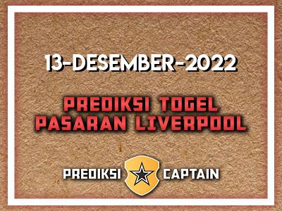 prediksi-captain-paito-liverpool-selasa-13-desember-2022-terjitu