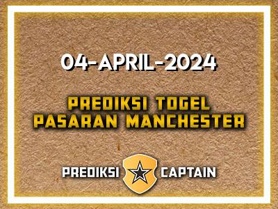 Prediksi-Captain-Paito-Manchester-Kamis-4-April-2024-Terjitu