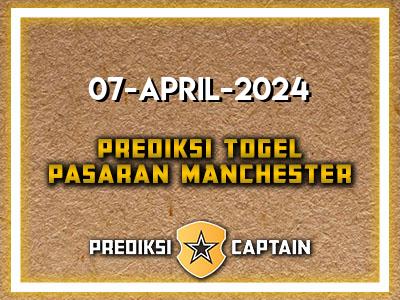 Prediksi-Captain-Paito-Manchester-Minggu-7-April-2024-Terjitu
