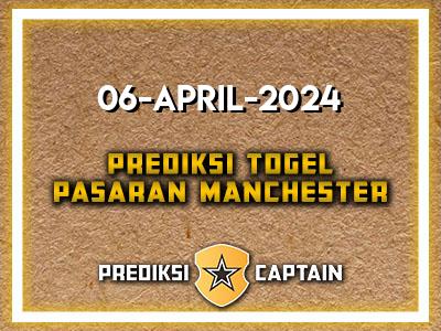 Prediksi-Captain-Paito-Manchester-Sabtu-6-April-2024-Terjitu