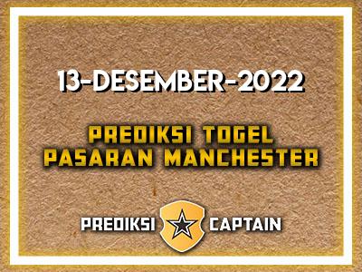 prediksi-captain-paito-manchester-selasa-13-desember-2022-terjitu
