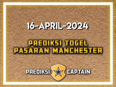 Prediksi-Captain-Paito-Manchester-Selasa-16-April-2024-Terjitu