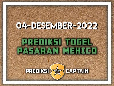 Prediksi-Captain-Paito-Mexico-Minggu-4-Desember-2022-Terjitu