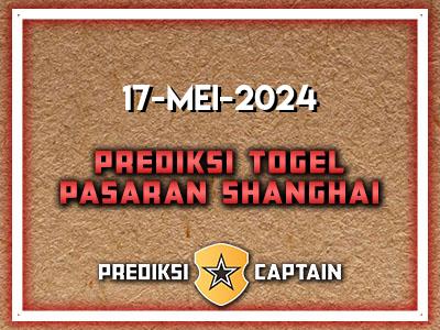 prediksi-captain-paito-shanghai-jumat-17-mei-2024-terjitu