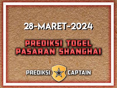 Prediksi-Captain-Paito-Shanghai-Kamis-28-Maret-2024-Terjitu