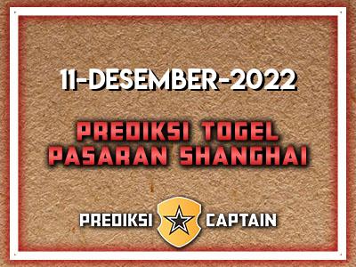 Prediksi-Captain-Paito-Shanghai-Minggu-11-Desember-2022-Terjitu