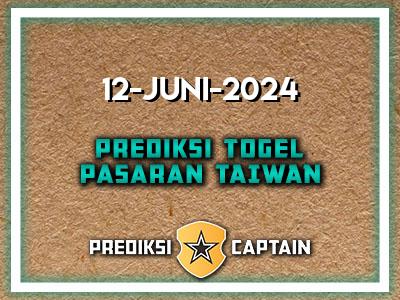 Prediksi-Captain-Paito-Taiwan-Rabu-12-Juni-2024-Terjitu