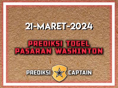 Prediksi-Captain-Paito-Washington-Kamis-21-Maret-2024-Terjitu