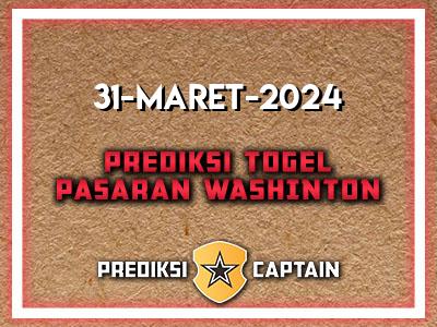 Prediksi-Captain-Paito-Washington-Minggu-31-Maret-2024-Terjitu
