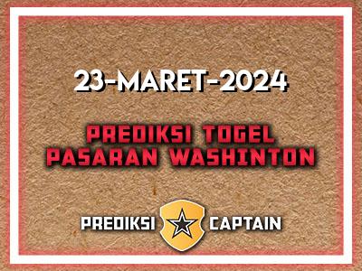 Prediksi-Captain-Paito-Washington-Sabtu-23-Maret-2024-Terjitu